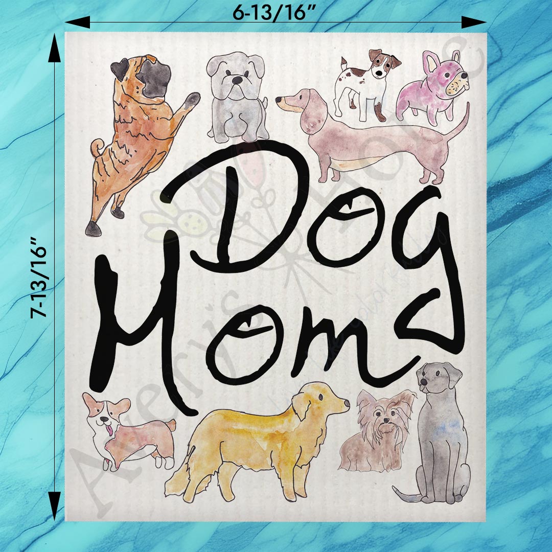 Dog Mom Swedish Dishcloth – Mother's Day Gift for Pet Moms