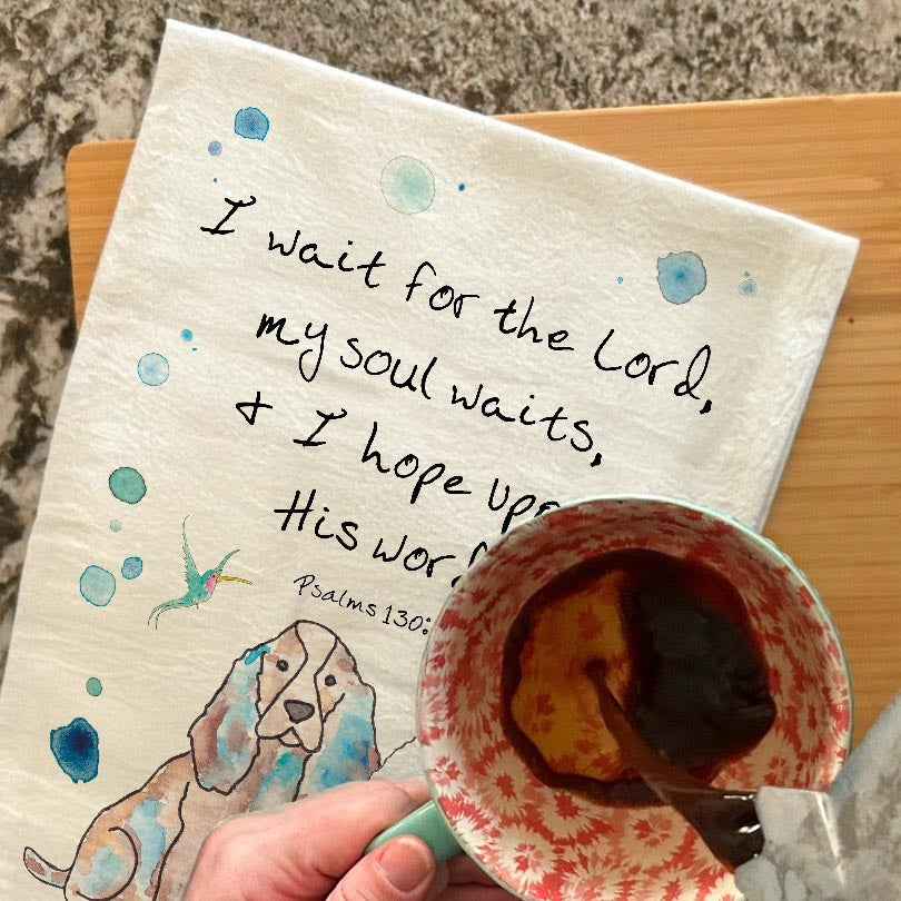 My Soul Waits on the Lord Tea Towel – Hope Gift