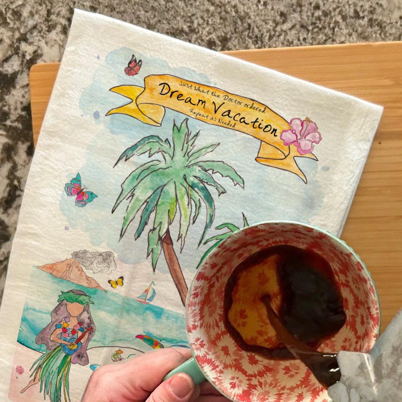 Dream Vacation Tea Towel – Tropical Travel Decor