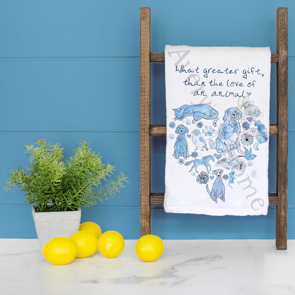 Animals are a Gift of Love Tea Towel