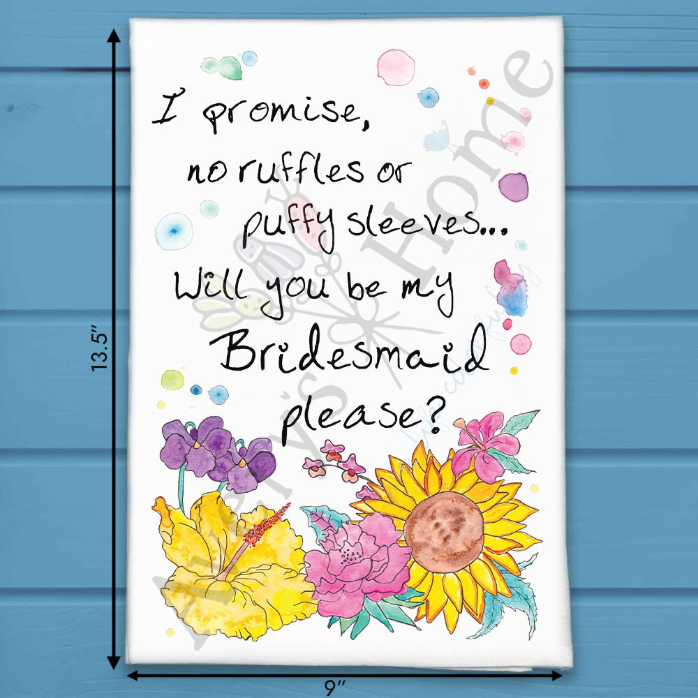 Will You Be My Bridesmaid Tea Towel – Proposal Gift