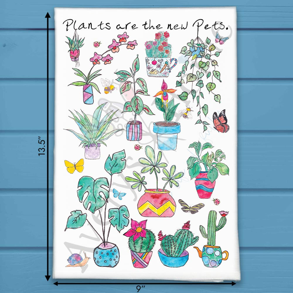 Plants Are the New Pets Tea Towel – Funny Plant Parent Gift