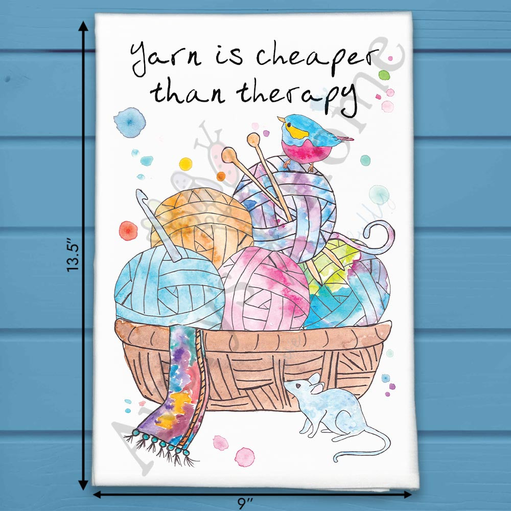 Yarn Is Cheaper Tea Towel – Funny Knitting Decor