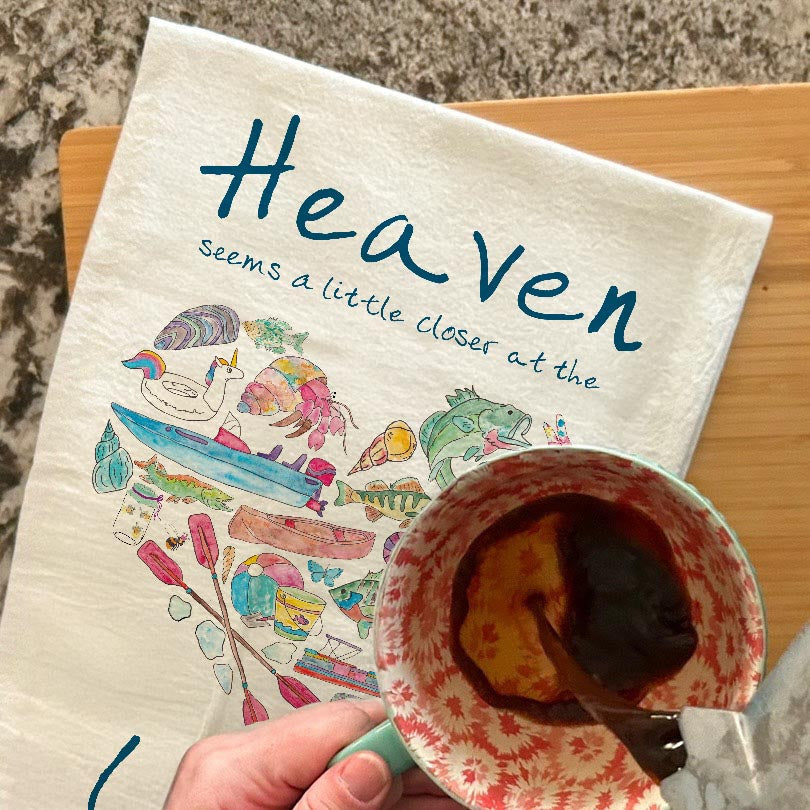Heaven at the Lake Tea Towel – River Retreat Decor