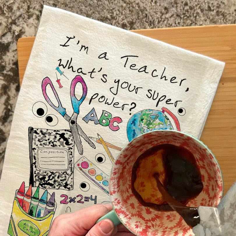 I’m a Teacher Tea Towel – Inspire, Educate, Repeat