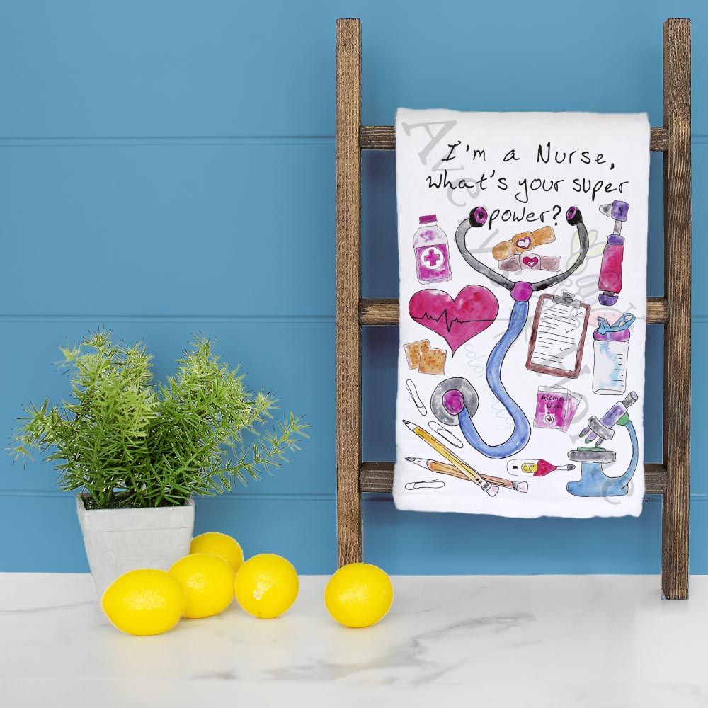 I’m a Nurse Tea Towel – Superpower Activated