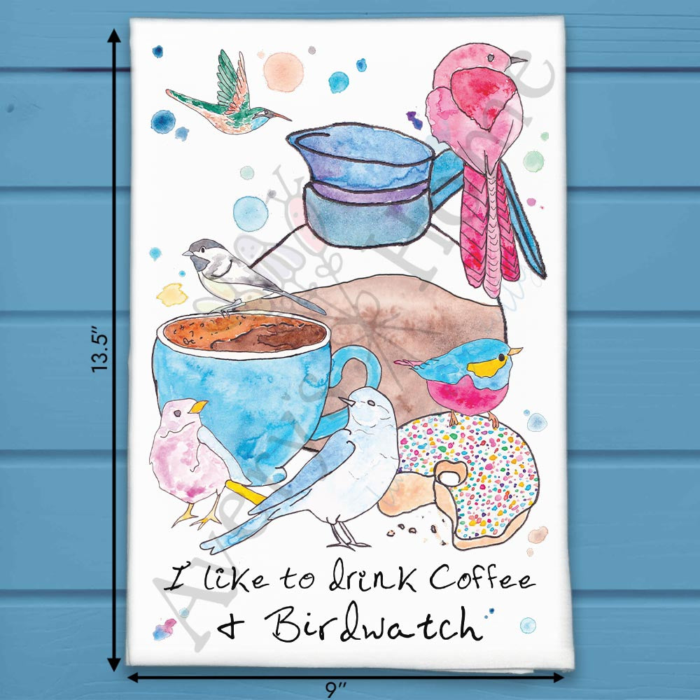 I like to Drink Coffee & Birdwatch Kitchen Décor Tea Towel