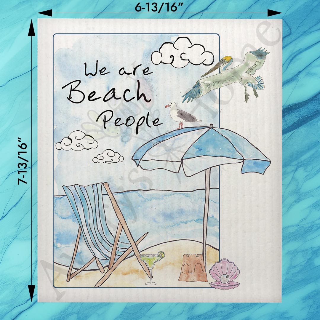 We Are Beach People Swedish Dishcloth – Coastal Saying Gift