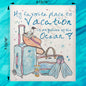Summer Vacation Swedish Dishcloth – Beach Travel Decor