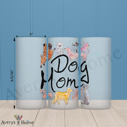 Dog Mom 16oz Frosted Glass