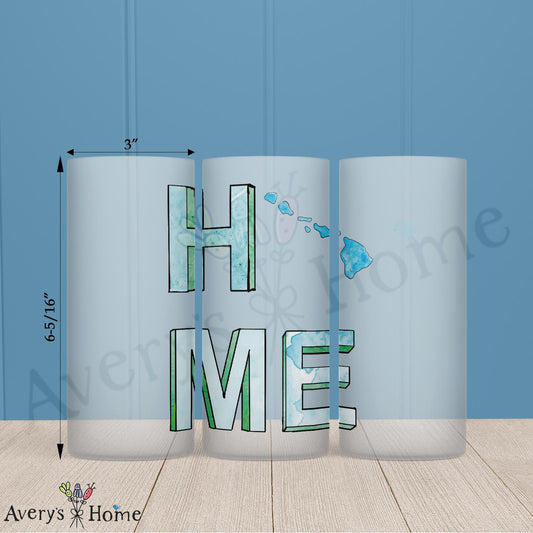HOME in Hawaii 16oz Frosted Glass – Aloha Vibes Always