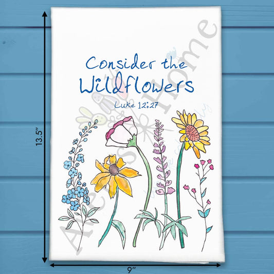 Consider the Wildflowers Tea Towel – Summer Faith Decor