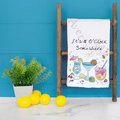 5 O'Clock Somewhere Tea Towel