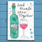 Wine Together Tea Towel – Friendship Gift