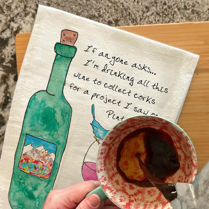 Pinterest Project Tea Towel – Wine Humor Gift