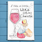 Wine & Cheese Tea Towel – Pairing Humor Gift