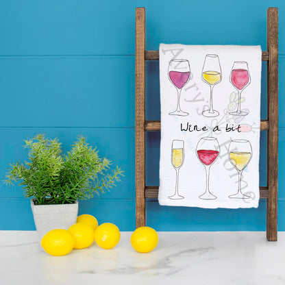 Wine a Bit Tea Towel – Relaxation Gift