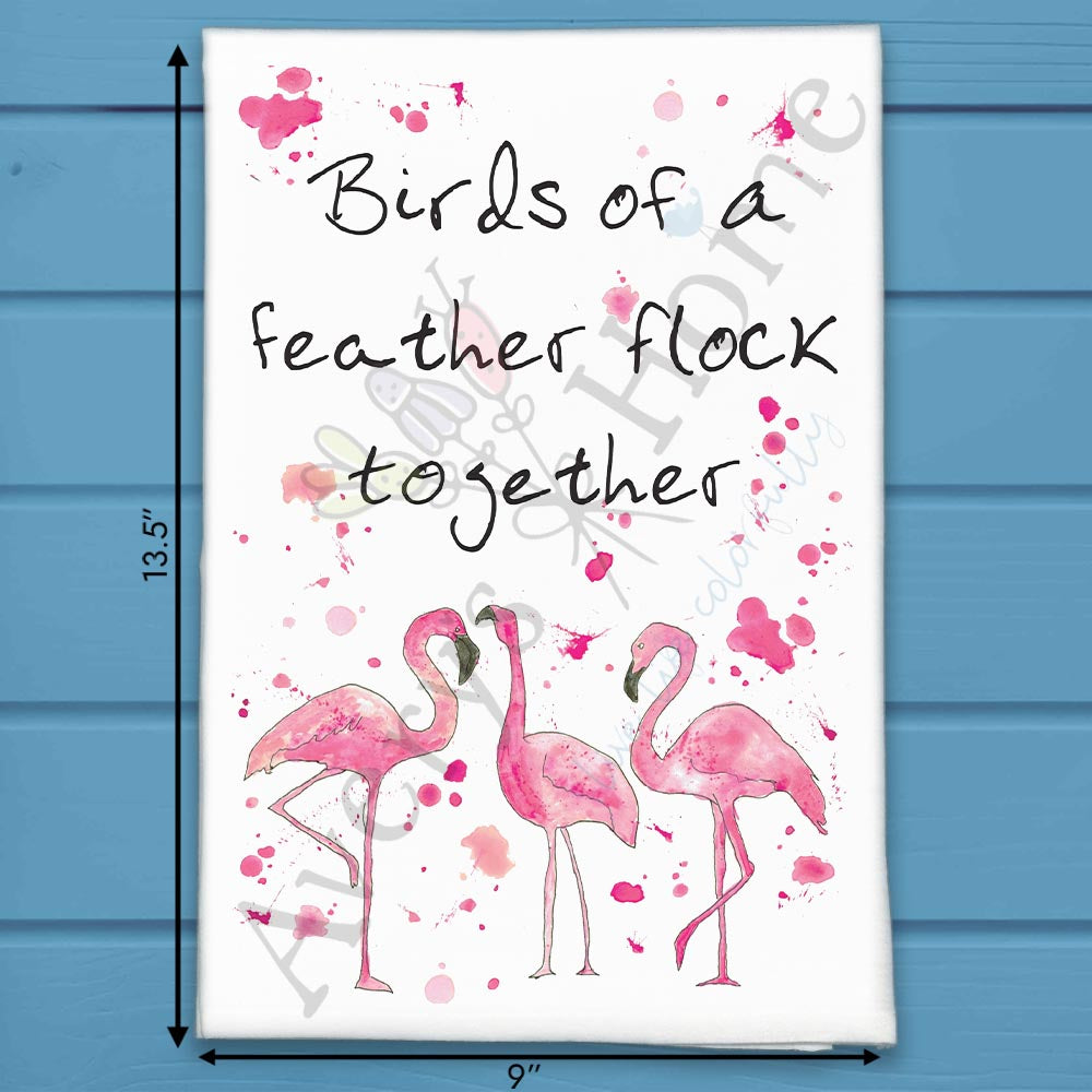 Birds of a Feather Flamingo Kitchen Decor Tea Towel