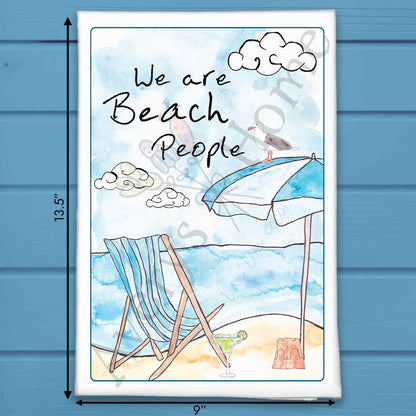 We Are Beach People Tea Towel – Coastal Saying Gift