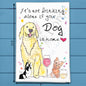 Dog Drinking Buddy Tea Towel – Funny Bar Decor