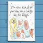 I Say Hi to Dogs Tea Towel