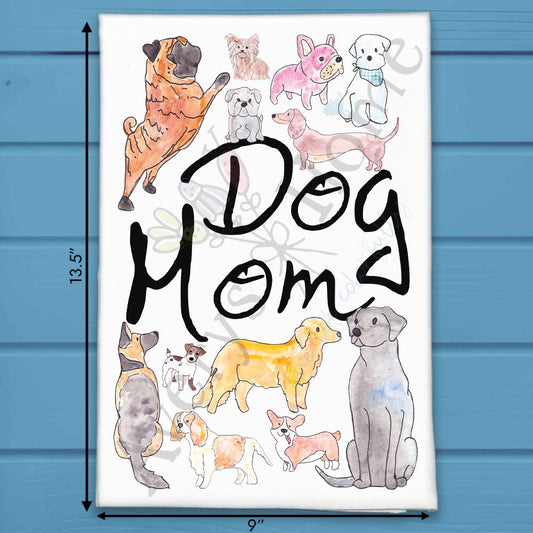 Dog Mom Tea Towel – Mother's Day Gift for Pet Moms
