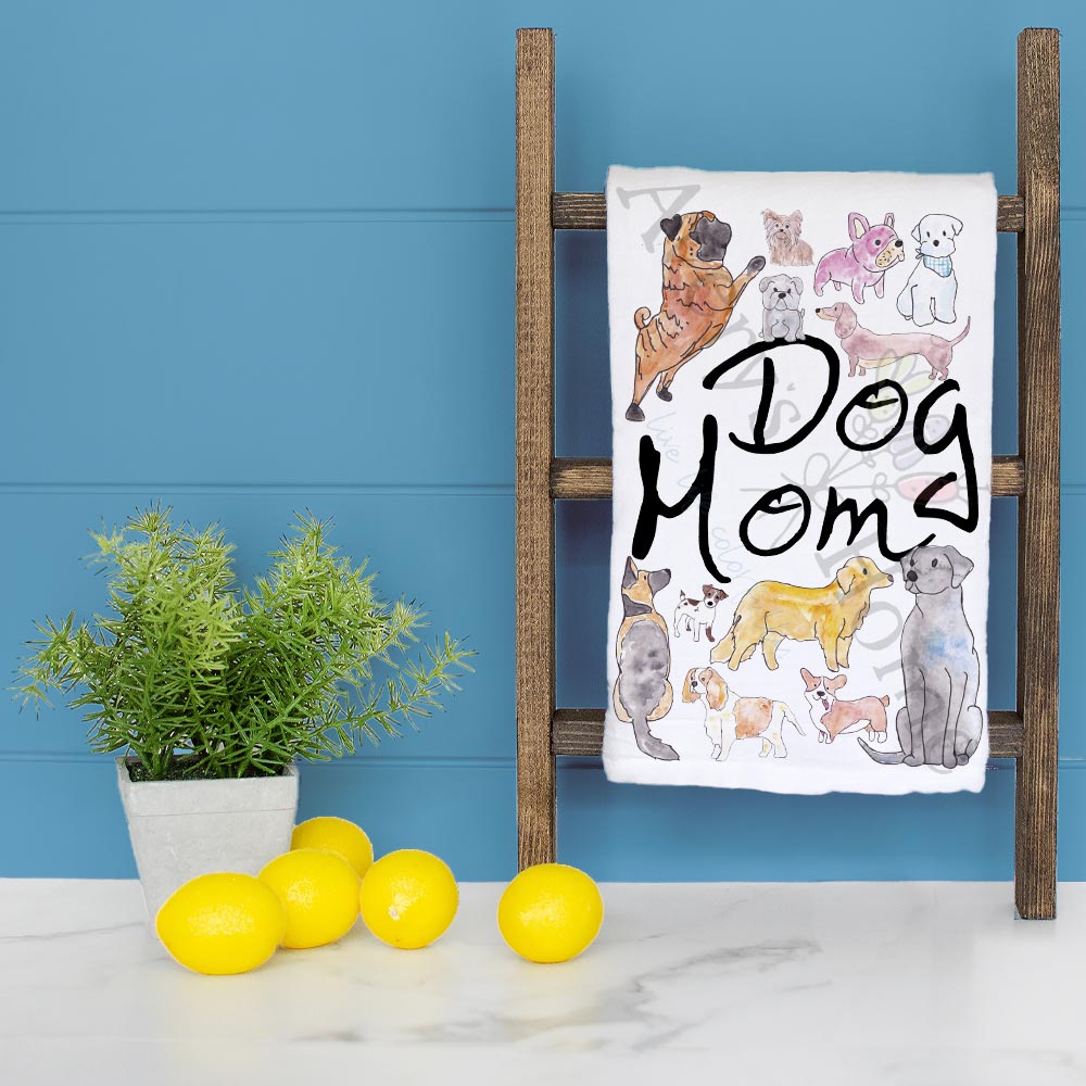 Dog Mom Tea Towel – Mother's Day Gift for Pet Moms
