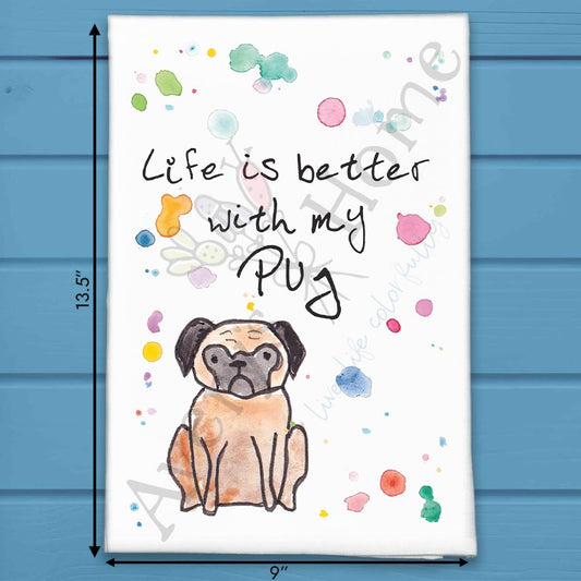Pug Tea Towel – Wrinkles, Wiggles & Love