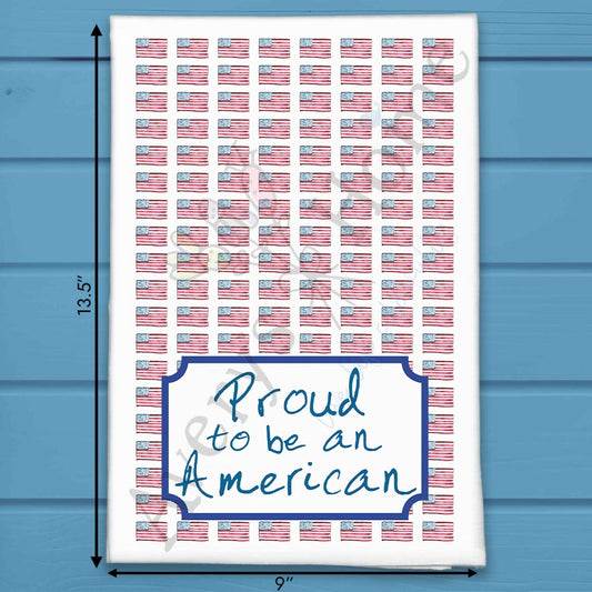 Proud To Be American Tea Towel – Flag Decor Gift