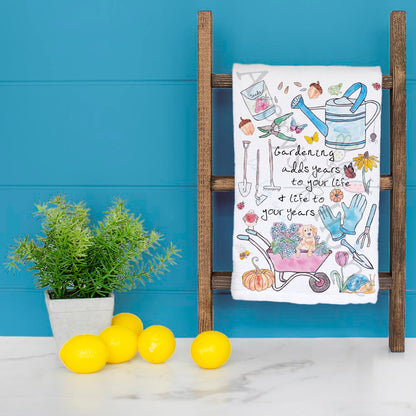 Gardening Adds Years Tea Towel – Sentimental Garden Gift