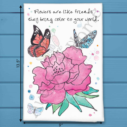 Friends Are Like Flowers Tea Towel – Garden Quote Gift