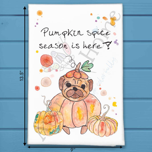 Pumpkin Spice Season Tea Towel – Autumn Favorite Gift