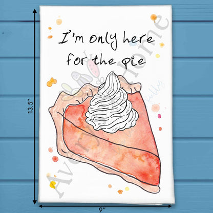 Pumpkin Pie Tea Towel – Dessert Humor Decor