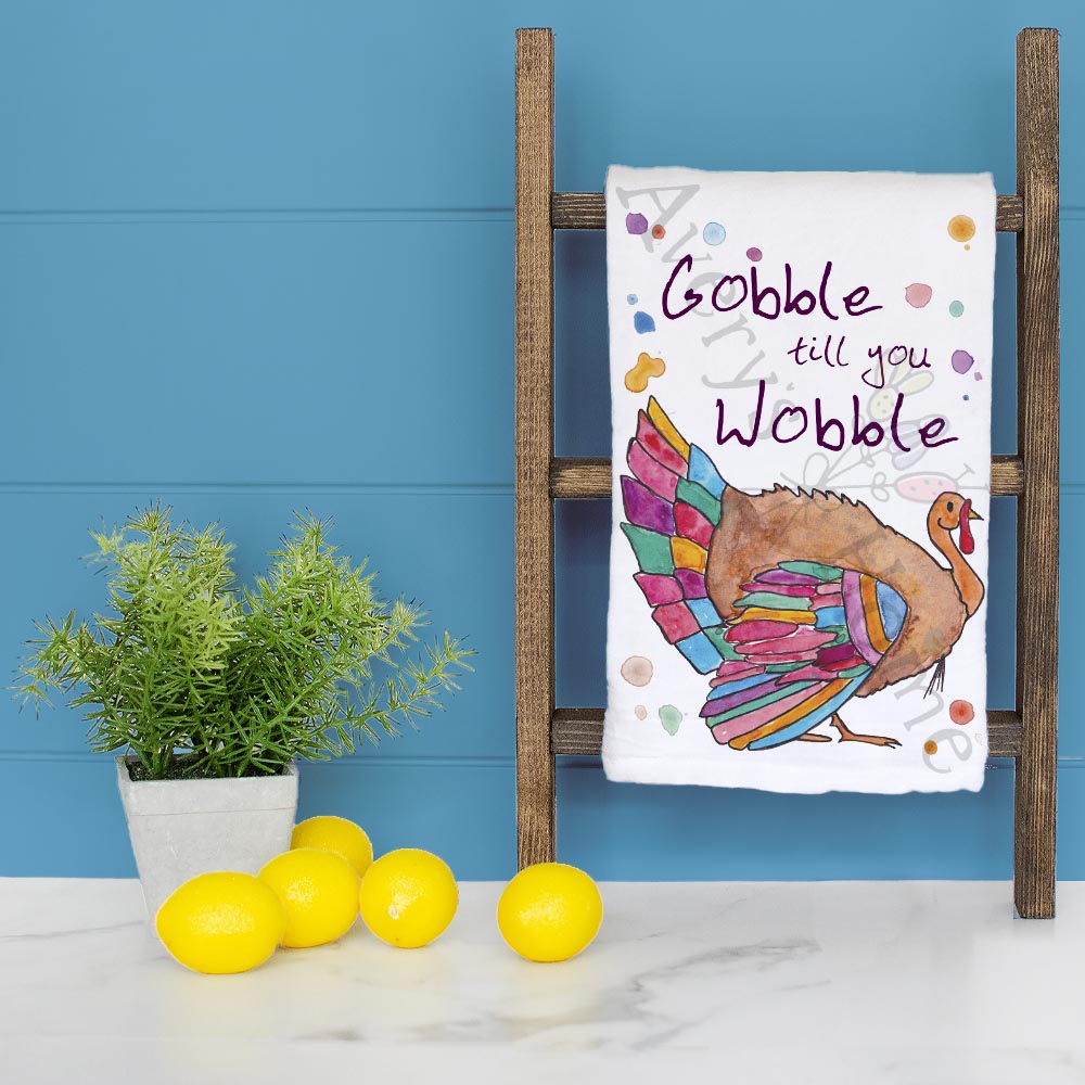 Gobble Till You Wobble Tea Towel – Funny Turkey Decor