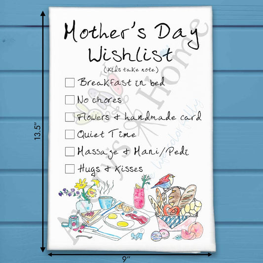Mother’s Day Wishlist Tea Towel – Funny Mom Gift