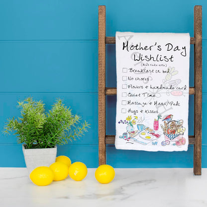Mother’s Day Wishlist Tea Towel – Funny Mom Gift