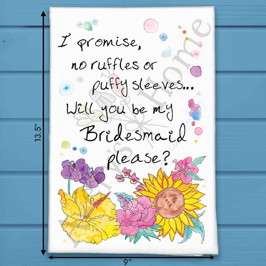 Will You Be My Bridesmaid Tea Towel – Proposal Gift