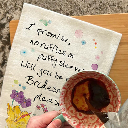 Will You Be My Bridesmaid Tea Towel – Proposal Gift
