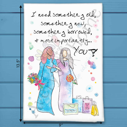 Something Old & New Tea Towel – Bridal Sentiment Decor