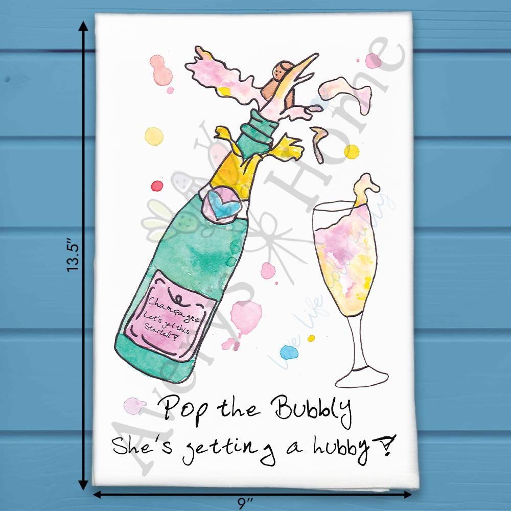 Pop the Bubbly Hubby Tea Towel – Engagement Celebration