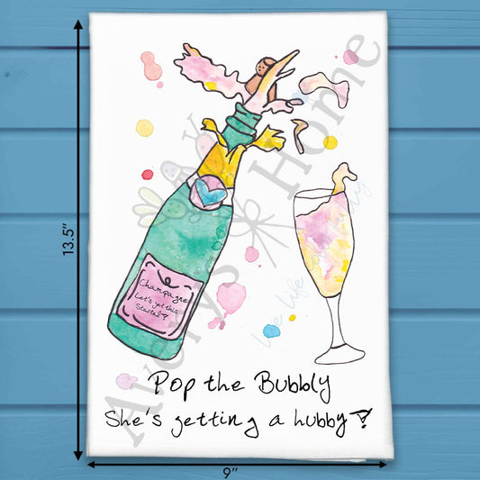 Pop the Bubbly Hubby Tea Towel – Engagement Celebration