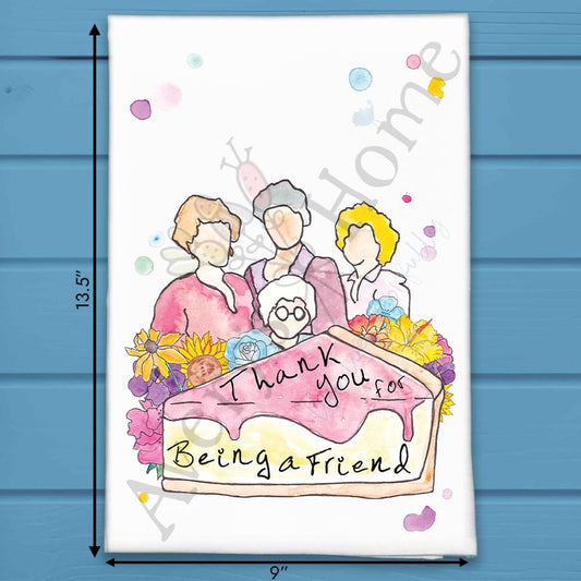 Thank You for Being a Friend Tea Towel – TV Quote Gift