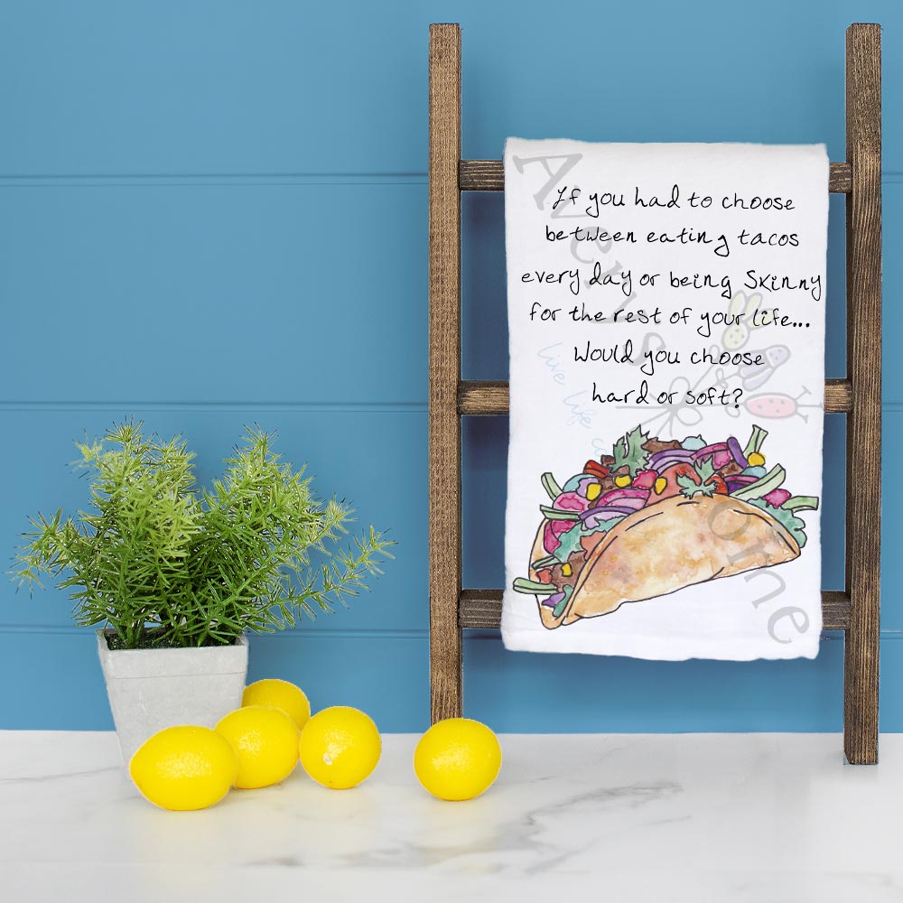 Tacos for Life Tea Towel – Funny Food Decor