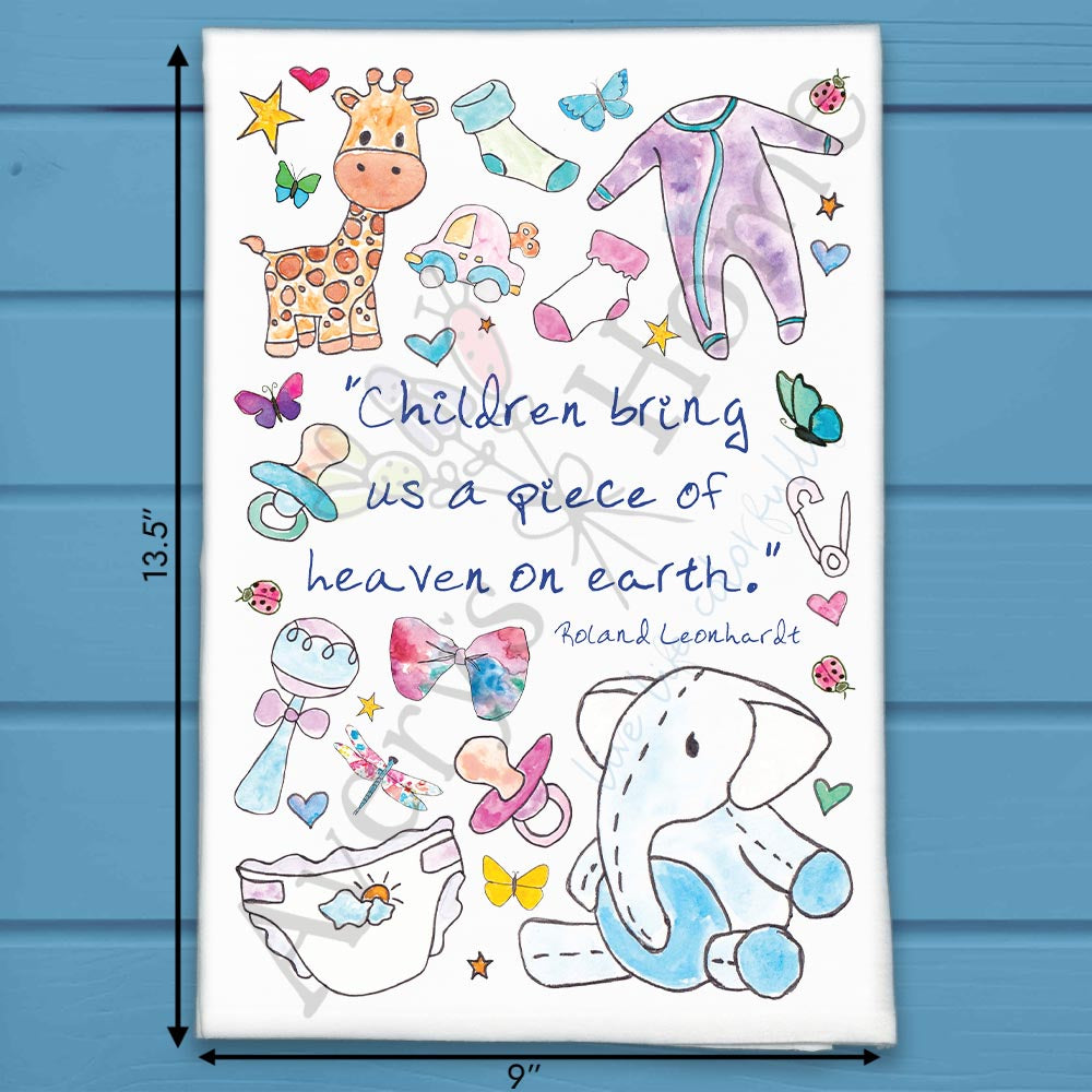Children Are Heaven Tea Towel – Sentimental Quote Decor