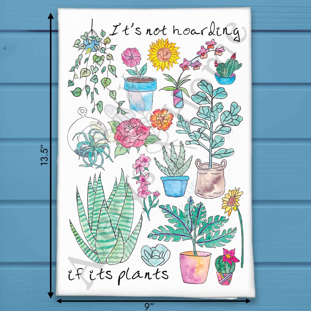 Plant Hoarder Tea Towel – Funny Green Thumb Gift