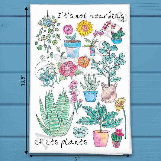 Plant Hoarder Tea Towel – Funny Green Thumb Gift