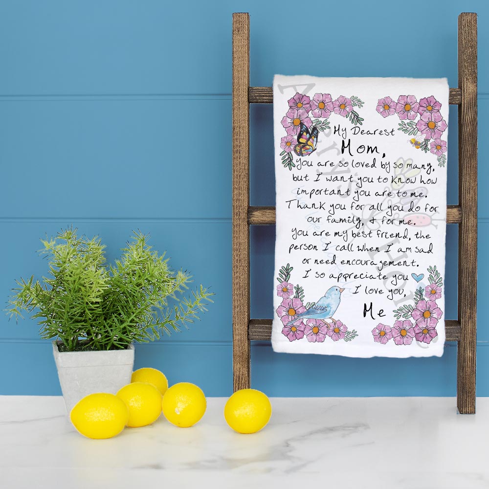 Letter to My Mom Tea Towel – Mother's Day Gift