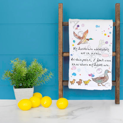 Ducks in a Row Tea Towel – Funny Life Humor