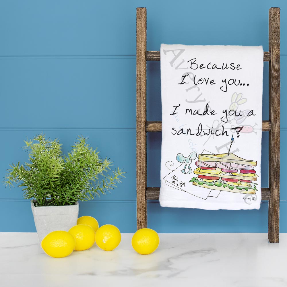 Sandwich Humor Tea Towel – Passive Aggressive Decor