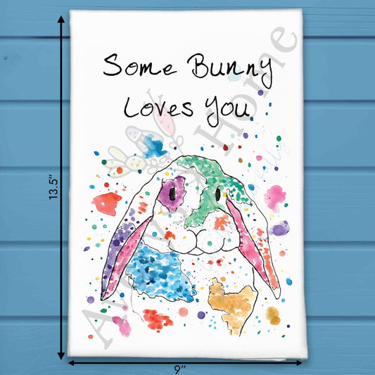 Some Bunny Loves You Tea Towel – Easter Spring Gift